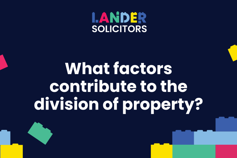 What factors contribute to the division of property